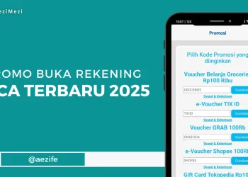 Promo Buka Rekening BCA, Dapatkan Reward Rp 100rb @aezife